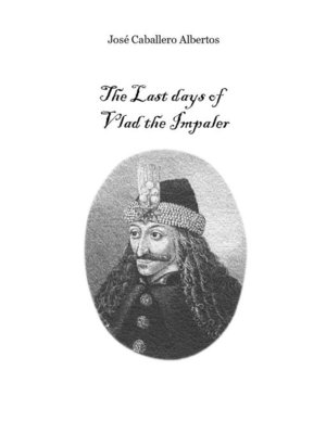 cover image of The Last Days of Vlad the Impaler